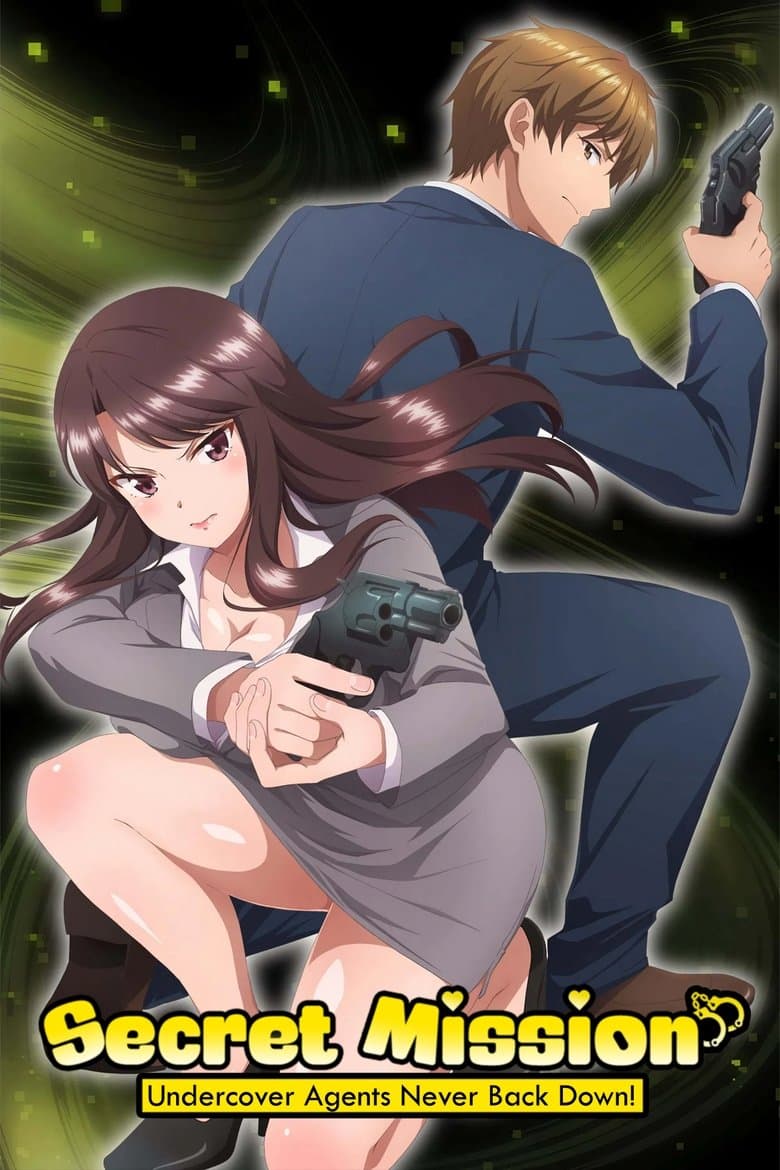 Secret Mission - Undercover Agents Never Back Down! cover
